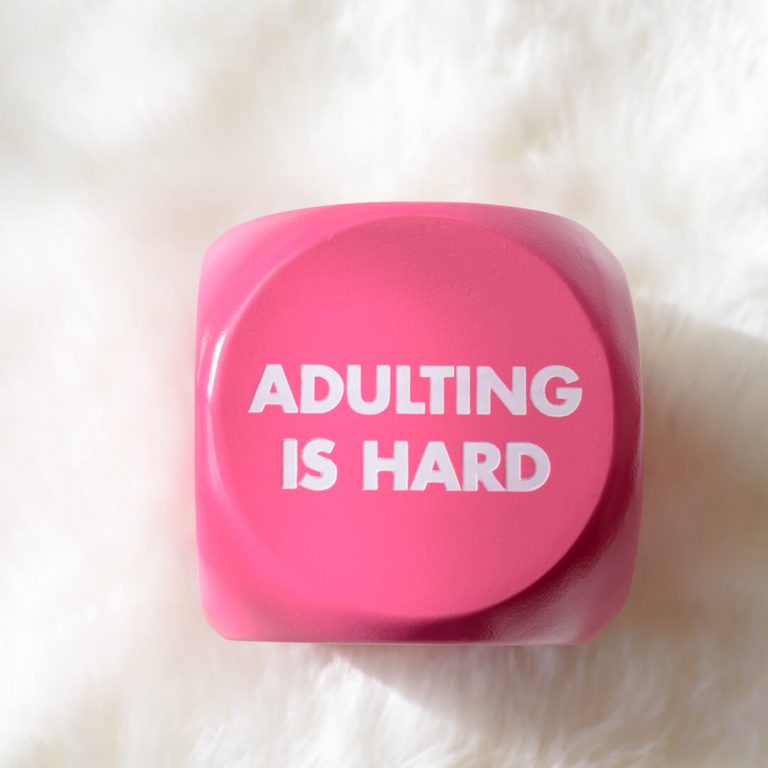 "Adulting is hard" button