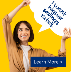 Woman holding a sign that says I want higher savings rates.